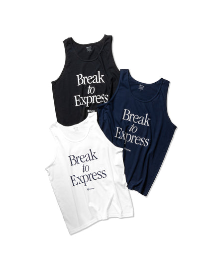 BREAK TO EXPRESS TANKTOP