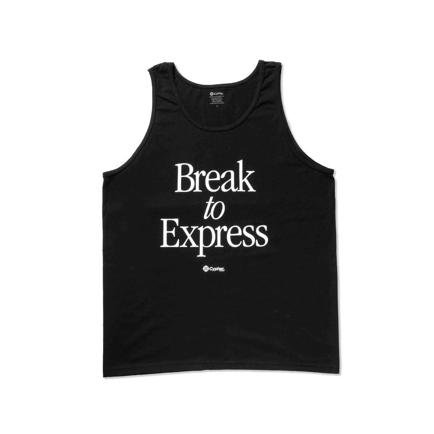 BREAK TO EXPRESS TANKTOP