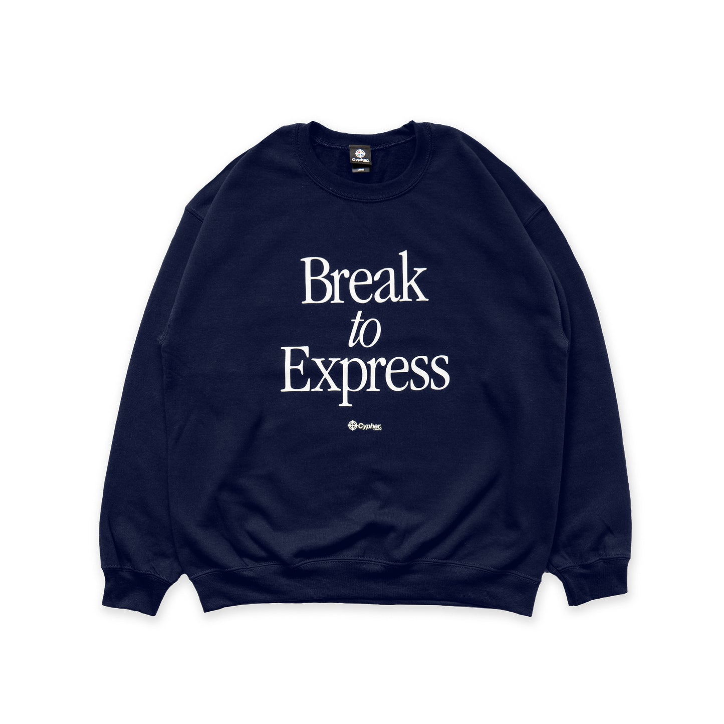 BREAK TO EXPRESS CREWNECK SWEAT