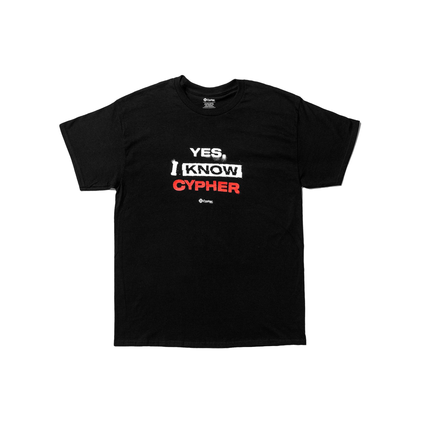 YES, I KNOW CYPHER TEE